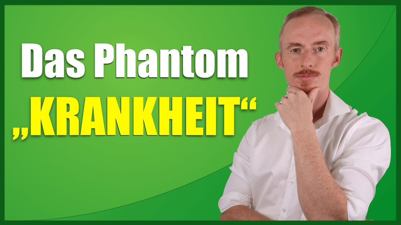 Das Phantom Krankheit