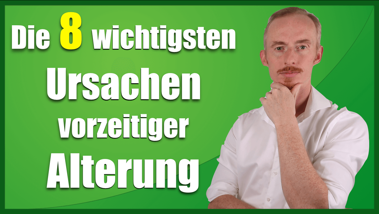 Die 8 wichtigsten Ursachen einer vorzeitigen Alterung